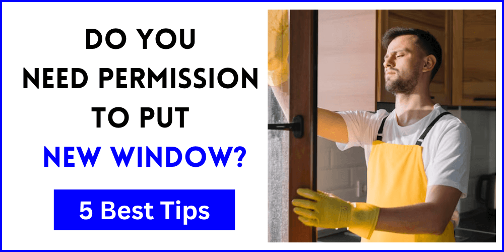 Do You Need Permission To Put New Window